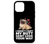 Funny Pug Lover Design My Butt Sent Love Your Way Case for iPhone 12 mini