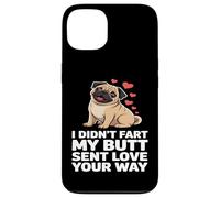 Funny Pug Lover Design My Butt Sent Love Your Way Case for iPhone 13