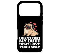 Funny Pug Lover Design My Butt Sent Love Your Way Case for iPhone 17 Pro