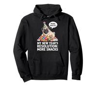 Funny Pug New Year Resolution More Snacks Pullover Hoodie