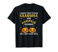 Funny Pumpkin Grandma Halloween Humor Rock Both Titles T-Shirt