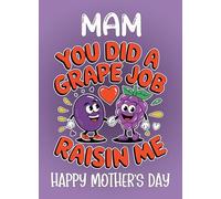 Funny Pun Mothers Day Card (Raisin Me Mam) - For Her From Son Daughter Kids