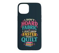 Funny Quilter Sewing Machine Quilt Case for iPhone 15 Plus