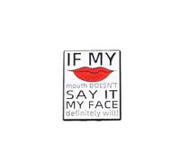 Funny Quote Brooch Pin, Rectangle Blouse Pins Lapel Pin Badge with Red Lips and Text “If My Mouth Doesn’t Say It My Face Definitely Will,” Alloy Enamel Accessory for Jackets, Shirts, Bags, Daily Wear