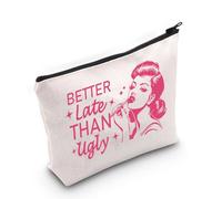 Funny Quote Cosmetic Bag Cool Girl Gift Better Late Than Ugly Make Up Bag Irish Gifts for Women Quirky Art Gift
