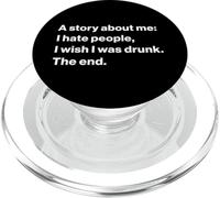Funny Quote I Hate People I Wish I Was Drunk PopSockets PopGrip for MagSafe