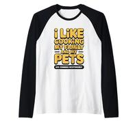Funny Quote I Like Cooking My Family and My Pets Use Commas Raglan Baseball Tee