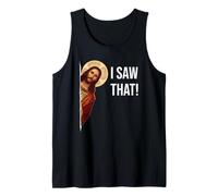 Funny Quote Jesus Meme I Saw That Christian Tank Top
