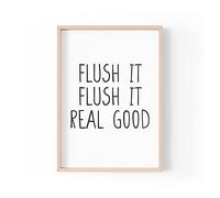 Funny Quote Print | Home Prints | Flush It Flush It Real Good | Typography Family Home Toilet Joke | A4 A3 A5 | *FRAME NOT INCLUDED* - A4 - PBH24