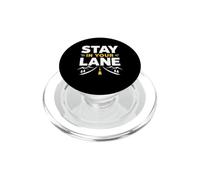 Funny Quote Road Trip Driving Mindset Stay In Your Lane PopSockets PopGrip for MagSafe