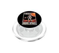 Funny Quote Space Man Astronaut Retro I Need More Space PopSockets PopGrip for MagSafe