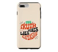 Funny Quote The Truth Hurts, But Lies Are Expensive Case for iPhone 7 Plus/8 Plus