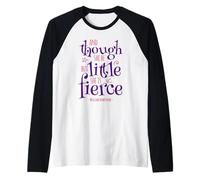 Funny Quote Though She Be but Little She Is Fierce Raglan Baseball Tee