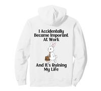 Funny Rabbit I Accidentally Became Important at Work Office Pullover Hoodie