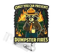 Funny Raccoon Badge Reel Only You Can Prevent Dumpster Fires ID Badge Holder Retractable Clip, Hospital Pediatric Medical CNA RN Badge Reels Accessories -482