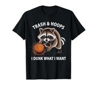 Funny Raccoon Basketball Trash Hoops Dad Do Dunk What I Want T-Shirt