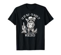 Funny Raccoon Cowboy Lover, On My Way To Make It Weird T-Shirt