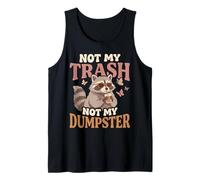 Funny Raccoon Humor Not My Trash Not My Dumpster Cozy Retro Tank Top