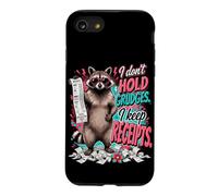 Funny Raccoon Humor Saying I Don't Hold Grudges Receipts Case for iPhone SE (2020) / 7/8