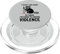 Funny Raccoon I Slept Like Crap Choose Violence PopSockets PopGrip for MagSafe