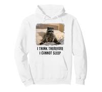 Funny Raccoon: I Think Therefore I Cannot Sleep Pullover Hoodie