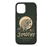 Funny Raccoon Quote Jimothy Im Doing My Best Case for iPhone 12/12 Pro