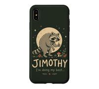 Funny Raccoon Quote Jimothy Im Doing My Best Case for iPhone XS Max