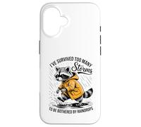 Funny Raccoon - Sarcastic - I've Survived Too Many Storms Case for iPhone 16