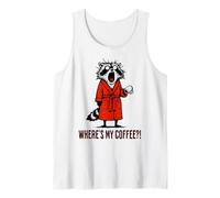 Funny Raccoon Screaming "Where's My Coffee?!" design Tank Top