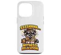 Funny Raccoon Shhh I’m On Witness Relocation Humor Case for iPhone 13 Pro