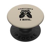 Funny Raccoon Sometimes I Bite Humor Nostalgia 90s Vintage PopSockets Adhesive PopGrip
