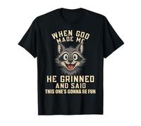Funny Raccoon When God-Made Me He Said This One’s Fun T-Shirt