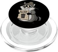 Funny Raccoon Will Work for Food Quote Gift Men Women Kids PopSockets PopGrip for MagSafe