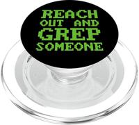 Funny Reach out and Grep Someone Linux Admin Coding PopSockets PopGrip for MagSafe