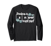 Funny Reading is Snow Much Fun Winter Book Lover Long Sleeve T-Shirt