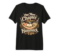 Funny Reading One More Chapter Before Hammock Tips Premium T-Shirt
