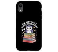 Funny Reading Saying How Many Nights Cute Owl Case for iPhone XR