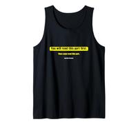 Funny reading text - You Will Read This Part First Tank Top