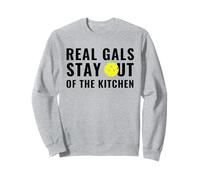 Funny Real Gals Stay Out of the Kitchen Pickleball Women Sweatshirt