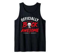 Funny Recovey Positive Comeback Officially Back to Awesome Tank Top