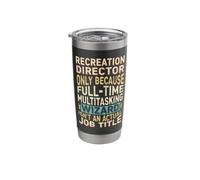 Funny Recreation Director Multitasking Wizard Quote Stainless Steel Insulated Tumbler