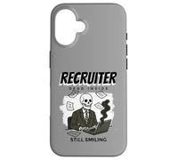 Funny Recruiter Humor - Dead Inside Still Smiling Recruiting Case for iPhone 16