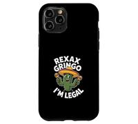 Funny Relax Gringo Im Legal Sarcastic Cactus Saying Case for iPhone 11 Pro