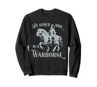 Funny Ren Faire My Other Ride Is a Warhorse Medieval LARP Sweatshirt