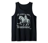 Funny Ren Faire My Other Ride is a Warhorse Medieval LARP Tank Top