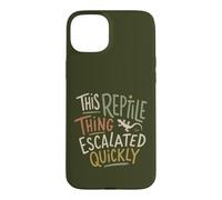 Funny Reptile Owner Lizard Gecko Escaped Humor Case for iPhone 15 Plus