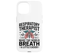Funny Respiratory Therapist RT Make The World Breath Easier Case for iPhone 15