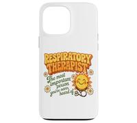 Funny Respiratory Therapist The Most Important Person RT Case for iPhone 13 Pro Max
