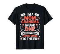 Funny Retired Diabetes Nurse Educator DNE Grandma Mom T-Shirt