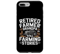 Funny Retired Farmer Grandpa Still Farming Stories Tractor Case for iPhone 7 Plus/8 Plus